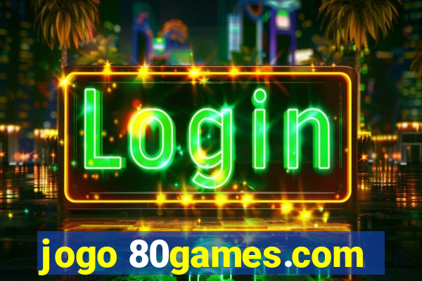 jogo 80games.com